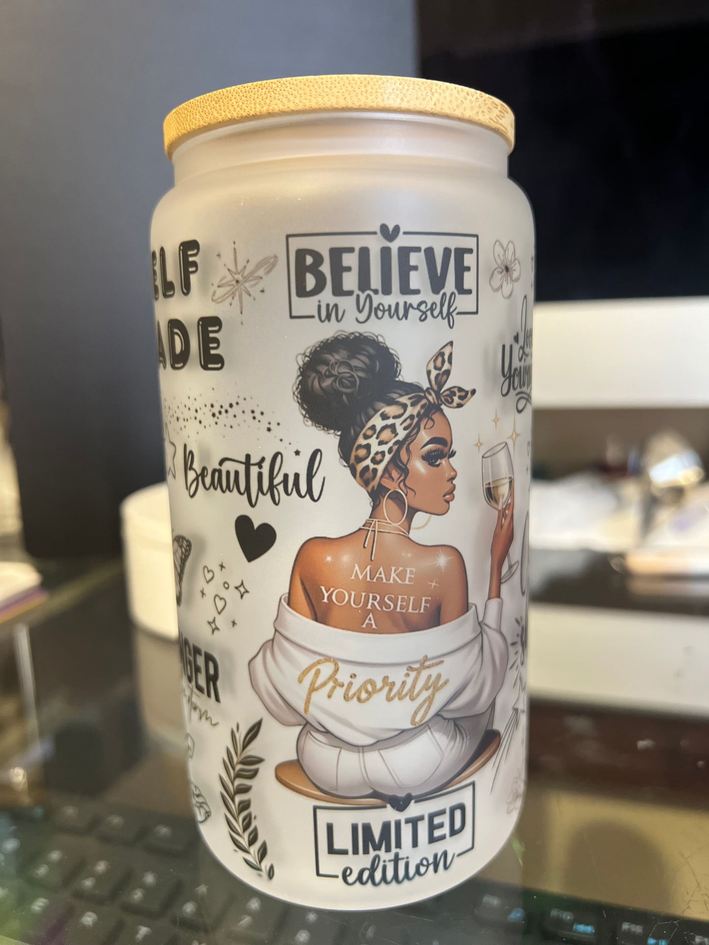 Believe In Yourself 16oz Frosted cup